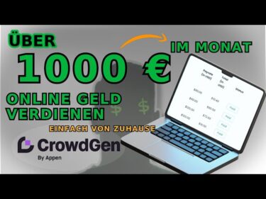 Über 1000 € im Monat online verdienen mit Appen Crowdgen | Arbeiten von zu Hause!2025-10-04 05:19:13